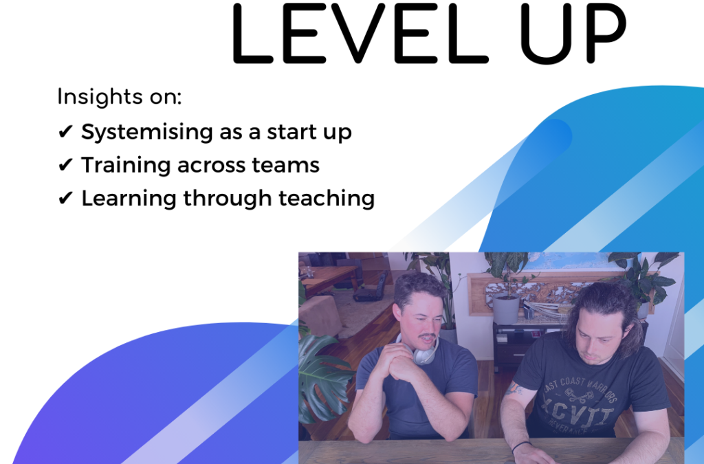 How we document our learning using Level Up