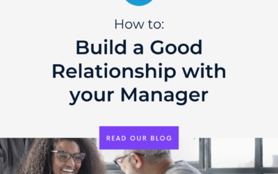 How to build a good relationship with your manager
